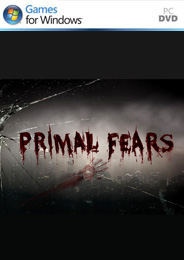 Primal Fears [PC]